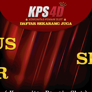 KPS4D | SITUS JUDI SLOT ONLINE | BANDAR TOGEL HK
