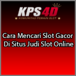 Cara Mencari Slot Gacor Di Situs Judi Slot Online