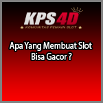 Apa Yang Membuat Slot Bisa Gacor ?