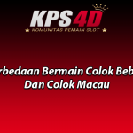 Perbedaan Bermain Colok Bebas Dan Colok Macau