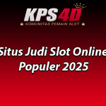 Situs Judi Slot Online Populer 2025